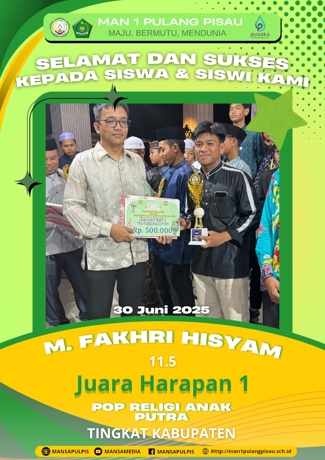 SISWA MAN 1 PULANG PISAU PLUS KETERAMPILAN BERHASIL MERAIH JUARA 2 POP RELIGI ANAK PUTRA 